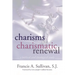 Charisms and Charismatic Renewal