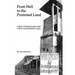 From Hell to the Promised Land: A Boy's Daring Escape from Nazi Concentration Camp