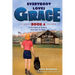 Everybody Loves Grace: A True Story of Grace's Adventure to Utah