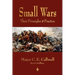 Small Wars: Their Principles and Practice