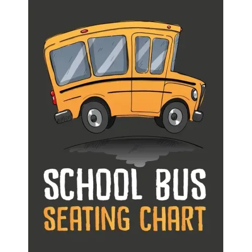 School Bus Seating Chart: School Bus Seating Chart For Drivers