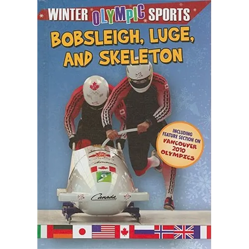 Bobsleigh, Luge, and Skeleton