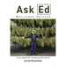 Ask Ed: Marijuana Success: Tips and Advice for Gardening Year-Round