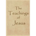 The Teachings of Jesus