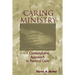 Caring Ministry: A Contemplative Approach to Pastoral Care