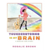 Thunderstorms in My Brain: A Service Dog Story