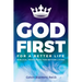God First For A Better Life
