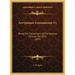Ars Quatuor Coronatorum V1: Being The Transactions Of The Quatuor Coronati, No. 2076 (1895)
