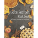 Cake Recipes: The book contains the recipes you need