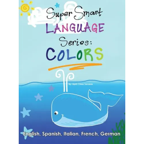 Super Smart Language Series: Colors