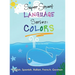 Super Smart Language Series: Colors