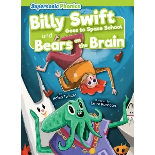 Billy Swift Goes to Space School & Bears on the Brain