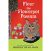 Fleur the Flowerpot Possum
