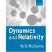 Dynamics and Relativity