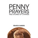 Penny Prayers: True Stories of Change