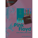 Pink Floyd: Every Album Every Song