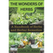 The Wonders of Herbs: A Handbook of Herbs and Herbal Remedies