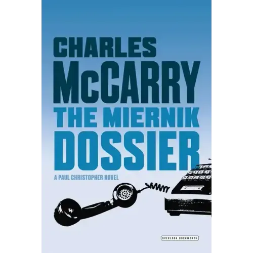 Miernik Dossier: The First Paul Christopher Novel
