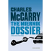 Miernik Dossier: The First Paul Christopher Novel