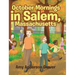 October Mornings in Salem, Massachusetts