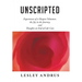 Unscripted: Experiences of a Hospice Volunteer, the Joy in the Journey, and Thoughts on End of Life Care