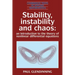 Stability, Instability and Chaos