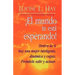 El Mundo Te Esta Esperando = Empowering Women = Empowering Women