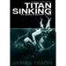 Titan Sinking: The decline of the WWF in 1995 (Hardback)