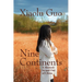 Nine Continents: A Memoir in and Out of China