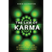 The Law of Karma: What is the Law of Cause and Effect and How Does It Work