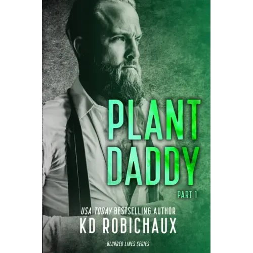 Plant Daddy: Part 1