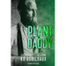 Plant Daddy: Part 1