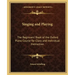 Singing and Playing: The Beginners' Book of the Oxford Piano Course for Class and Individual Instruction