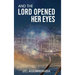 And the Lord Opened Her Eyes