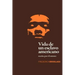 Vida de un Esclavo Americano (Spanish Edition): Escrita por El Mismo