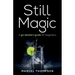 Still Magic: A gin distiller's guide for beginners