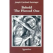 Behold the Pierced One: An Approach to a Spiritual Cristology