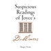 Suspicious Readings of Joyce's Dubliners