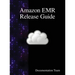 Amazon EMR Release Guide