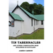 Tin Tabernacles and other Corrugated Iron Buildings in Scotland