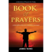 Book of Prayers: Prayer Selections by Category