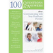100 Questions & Answers about Communicating with Your Healthcare Provider