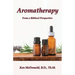 Aromatherapy: From a Biblical Perspective