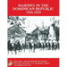Marines in the Dominican Republic 1916-1924