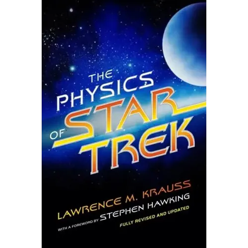 The Physics of Star Trek