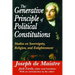 The Generative Principle of Political Constitutions: Studies on Sovereignty, Religion and Enlightenment