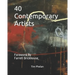 40 Contemporary Artists: Foreword By Farrell Brickhouse