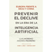 Europa frente a EE.UU. y China. Prevenir el declive en la era de la inteligencia artificial