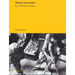 Alberto Giacometti: Works, Writings, Interviews