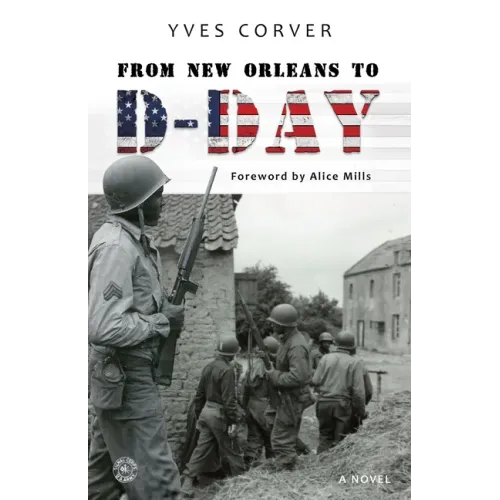 From New Orleans to D-Day